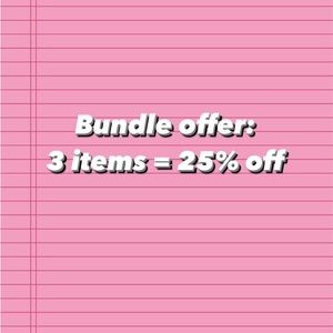 Bundle 3 items for 25% off!